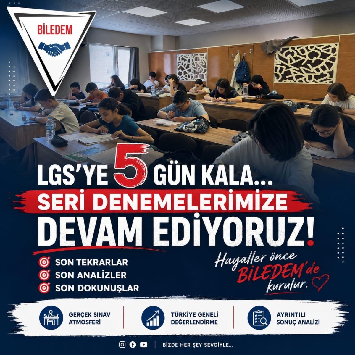 LGS öncesi seri denemeler: son tekrarlar, son analizler, gerçek sınav atmosferi